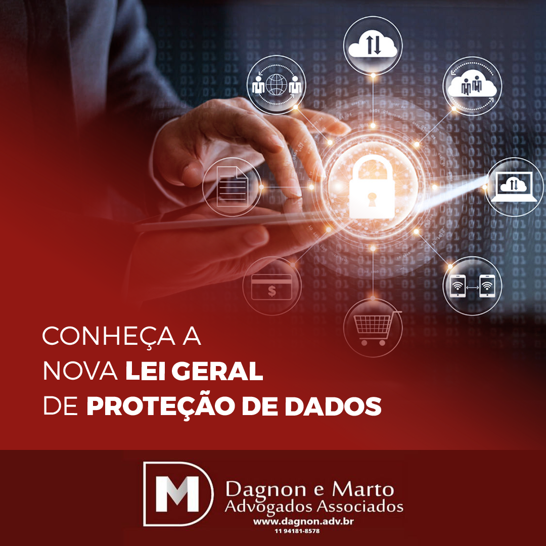 Conheça A Nova Lei Geral De Proteção De Dados Notícias Informativos